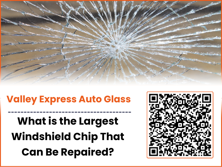 What is the Largest Windshield Chip That Can Be Repaired